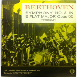 Ludwig van Beethoven Symphony No. 3 In E Flat Major Opus 55 ("Eroica")