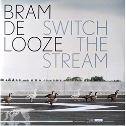 Bram De Looze Switch The Stream