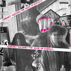 Cabaret Voltaire The Voice Of America