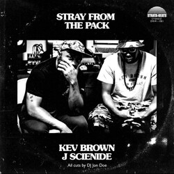 Kev Brown / James Scienide Stray From The Pack