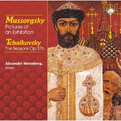 Modest Mussorgsky / Pyotr Ilyich Tchaikovsky / Alexander Warenberg Pictures At An Exhibition / The Seasons Op. 37b