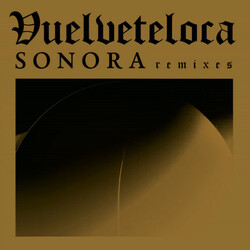 Vuelveteloca Sonora Remixes