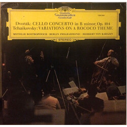 Antonín Dvořák / Pyotr Ilyich Tchaikovsky / Mstislav Rostropovich / Berliner Philharmoniker / Herbert von Karajan Cello Concerto In B Minor, Op. 104 /