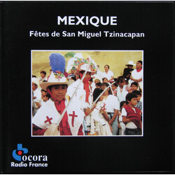 Unknown Artist Mexique: Fêtes De San Miguel Tzinacapan = Mexico: The Festival Of San Miguel Tzinacapan
