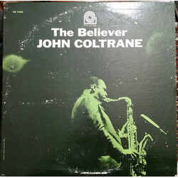 John Coltrane The Believer