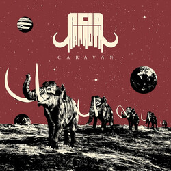 Acid Mammoth Caravan