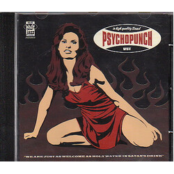 Psychopunch We Are Just As Welcome As Holy Water In Satan's Drink
