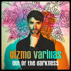 Gizmo Varillas Out Of The Darkness