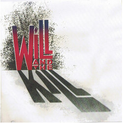 Will And The Kill Will And The Kill