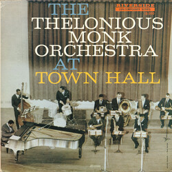 The Thelonious Monk Orchestra At Town Hall