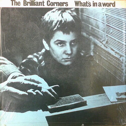 The Brilliant Corners What's In A Word