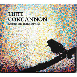 Luke Concannon Ecstatic Bird In The Burning