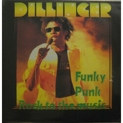 Dillinger Funky Punk / Rock To The Music