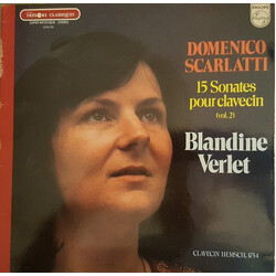 Blandine Verlet Domenico Scarlatti 15 Sonates Pour Clavecin Vol. 2