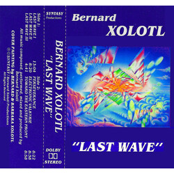 Bernard Xolotl Last Wave