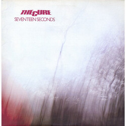 The Cure Seventeen Seconds