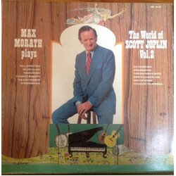 Max Morath Max Morath Plays The World Of Scott Joplin Vol. 2