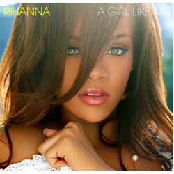 Rihanna A Girl Like Me