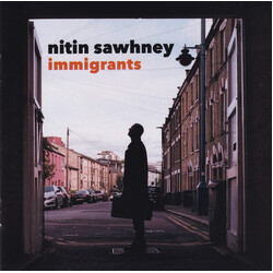 Nitin Sawhney Immigrants