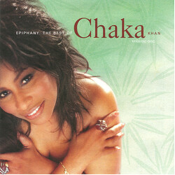 Chaka Khan Epiphany: The Best Of Chaka Khan Volume One