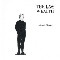 Anne Clark The Law Is An Anagram Of Wealth