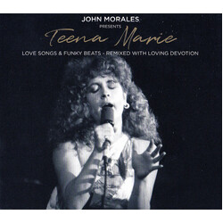 John Morales / Teena Marie Love Songs & Funky Beats - Remixed With Loving Devotion