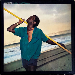 Leon Ware Rockin' You Eternally
