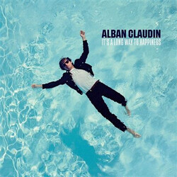 Alban Claudin Its A Long Way To Happiness (Can) Vinyl LP