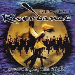 Bill Whelan Riverdance - Music From The Show