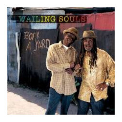 Wailing Souls Back A Yard