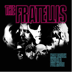 Fratellis Half Drunk Under A Full Moon Vinyl LP