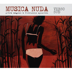 Musica Nuda Verso Sud Vinyl LP