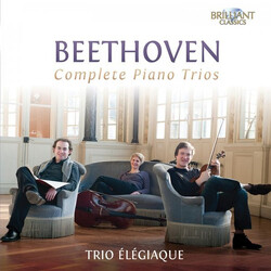 Ludwig van Beethoven / Trio Elégiaque Beethoven: Complete Piano Trios