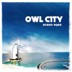 Owl City Ocean Eyes