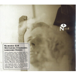 Various Wayfaring Strangers: Lonesome Heroes