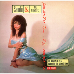 Sandii & The Sunsetz Dreams Of Immigrants