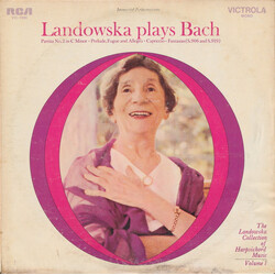 Johann Sebastian Bach / Wanda Landowska Landowska Plays Bach