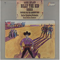Aaron Copland / Dallas Symphony Orchestra / Donald Johanos Billy The Kid / Rodeo / Fanfare For The Common Man