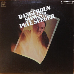 Pete Seeger Dangerous Songs!?