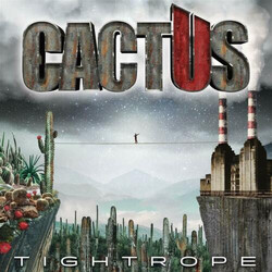 Cactus (3) Tightrope