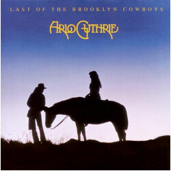 Arlo Guthrie Last Of The Brooklyn Cowboys