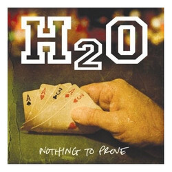 H2O (7) Nothing To Prove