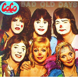 Co Co Bad Old Days