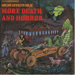 Mike Harding (3)/Peter Harwood More Death & Horror - Sound Effects No. 21