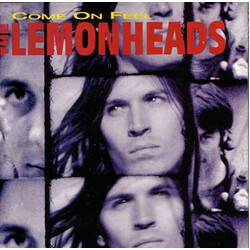 The Lemonheads Come On Feel The Lemonheads