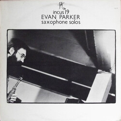 Evan Parker Saxophone Solos