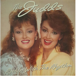 The Judds Rockin' With The Rhythm