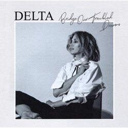Delta Goodrem Bridge Over Troubled Dreams