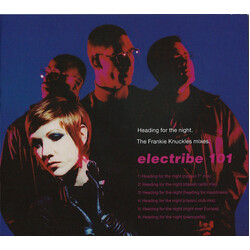 Electribe 101 Heading For The Night (The Frankie Knuckles Mixes)