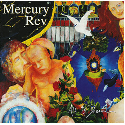 Mercury Rev All Is Dream